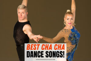 Best Cha Cha Dance Songs