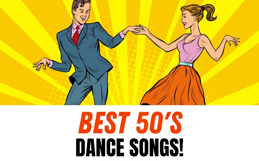 Best Dance Songs of the 50s